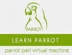 Parrot - PERL Virtual Machine