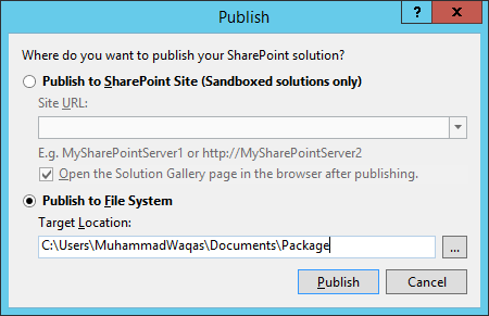 Publish to File System